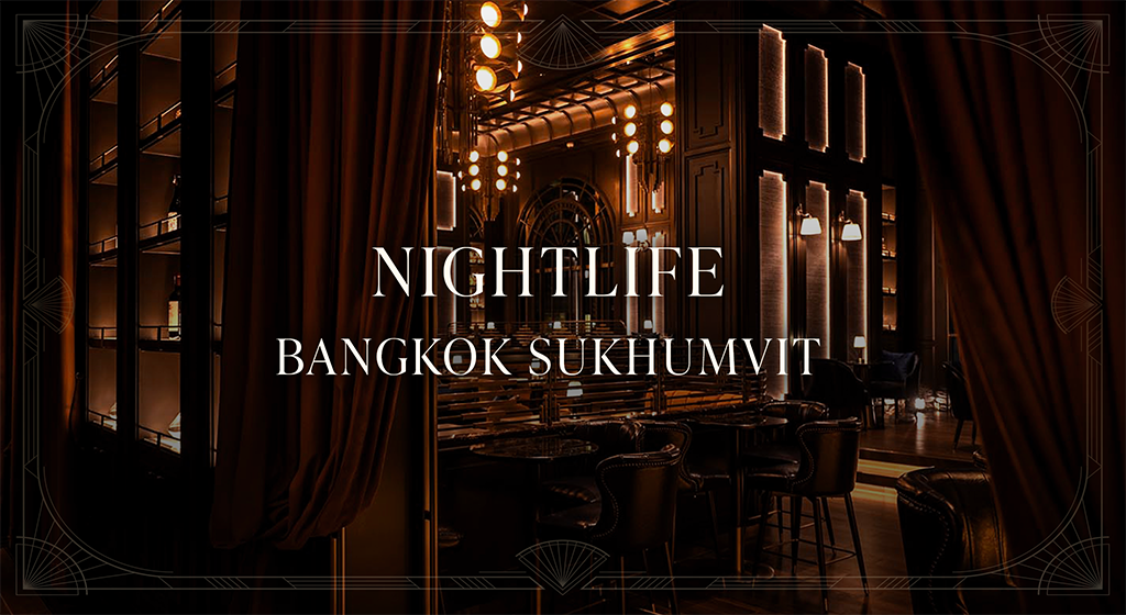 Nightlife Bangkok Sukhumvit