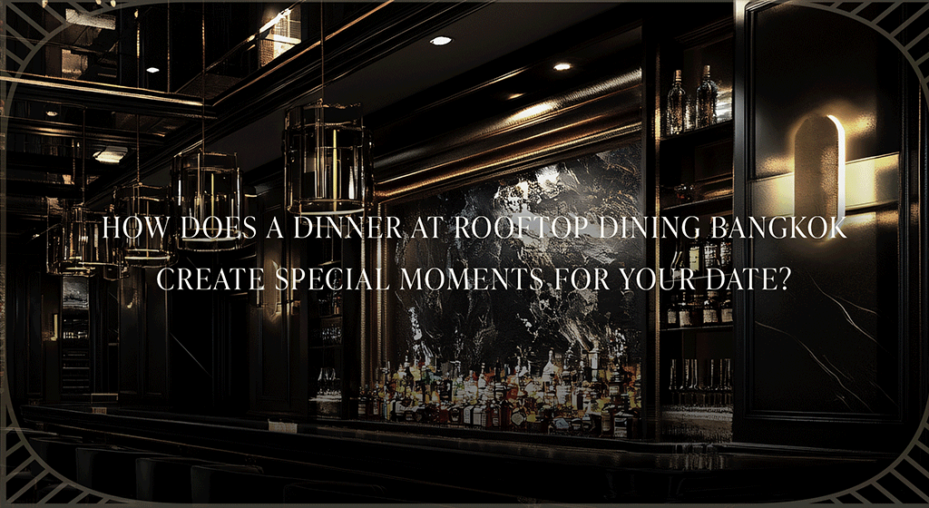 rooftop dining bangkok